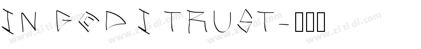 IN GOD I TRUST字体转换
